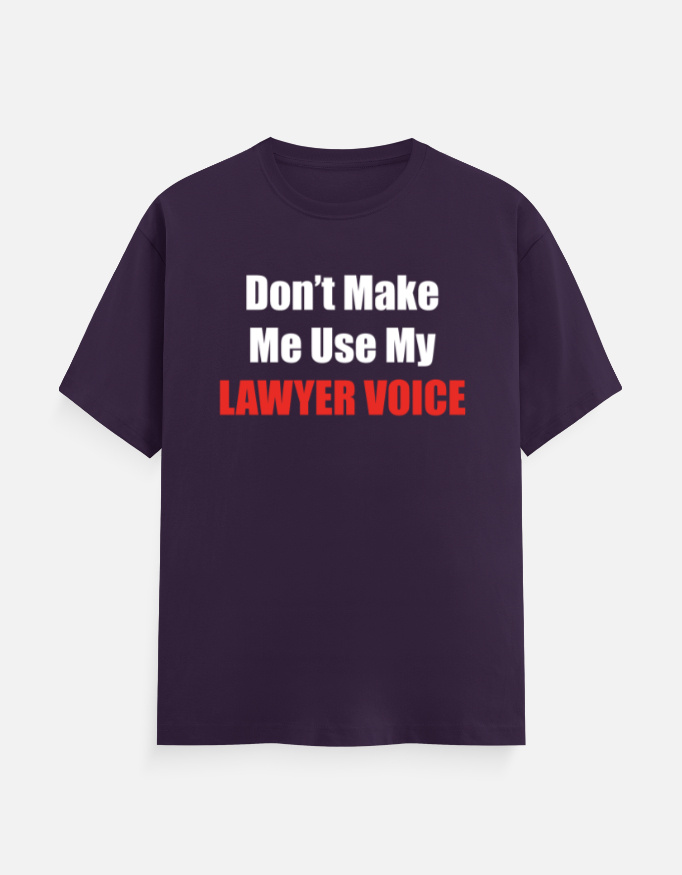 Lawyer Voice T-shirt